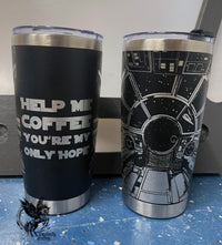 Help me coffee you're my only hope. Galactic 20oz Tumbler