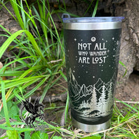 Not All Who Wander Are Lost Wrapped 20oz Tumbler