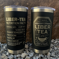 Liber-Tea Tumbler, Morning Cup Of Liber-Tea, Taste Democracy, Gift for Gamers, Gift for him, Gamer Gift for Boyfriend